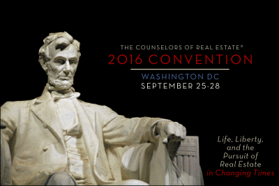 THE COUNSELORS OF REAL ESTATE 2016 CONVENTION, WASHINGTON, D.C.